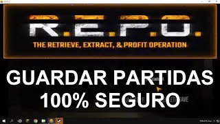 COMO GUARDAR PARTIDAS DE R.E.P.O. - M&Eacute;TODO 100% SEGURO