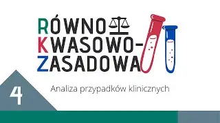 Kurs RKZ cz. 4: Analiza przypadk&oacute;w klinicznych