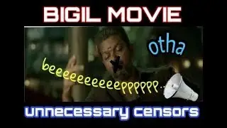 Bigil movie unnecessary censors | bigil troll | vijay troll | tamil parody videos
