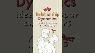 character dynamics part 9 🫖#writing #writingtips #oc #drawing #art #ocs #originalcharacter