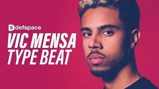 Vic Mensa Type Beat 