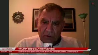A&ccedil;ık Oturum: Trump-Erdoğan g&ouml;r&uuml;şmesi Prof. Doğu Ergil, Prof. Mustafa Aydın, Amberin Zaman ile