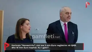 Kazinoja &ldquo;Manastirliu&rdquo;, nisi me 2 mln Euro regjistrim n&euml; QKB; dhe 19 mln Euro kapital. Ku i gjeti?