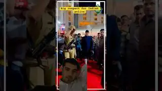 Muslim minster respect india police #indian#indiapolice#youtubeshort