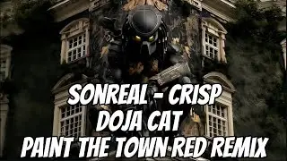 SonReal - Crisp (Doja Cat - Paint The Town Red) Predator Remix | Showroom Partners Entertainment