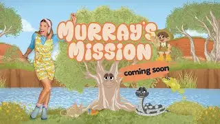 Murray&rsquo;s Mission | River Murray Adventure Series for Kids
