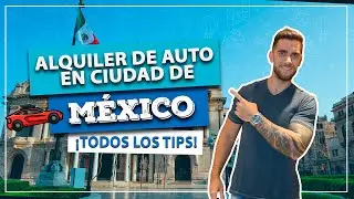 Alquiler de auto en CIUDAD DE M&Eacute;XICO! Muy barato! Todos los consejos y mucha econom&iacute;a!