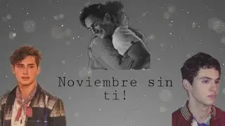 *Noviembre sin ti* 