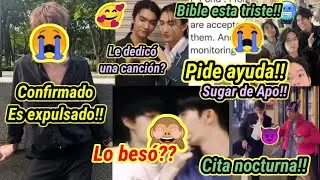 Es expulsado!😭Pide ayuda?😱Bible está triste!🥺Fans enojados?😱Lo besó?😏#Biblebuild#ZeeNuNew #Bossnoeul