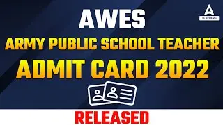 AWES Admit Card 2022 | AWES Admit Card 2022 Download