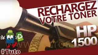 1500 Laserjet HP : Comment Recharger Facilement Le Toner!