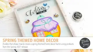 DIY Spring Themed Home Decor | ModaScrap Spring 2021