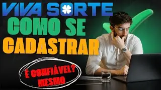Como Se Cadastrar no Viva Sorte Oficial? Como Fazer o Cadastro na Viva Sorte?