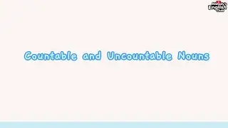 Countable and Uncountable Nouns | English Grammar for Kids (5&ndash;7 Years)