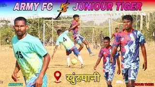 Army fc 🆚 juniour Tiger | 2nd Round | At - Khuntpani Football Match 2025
