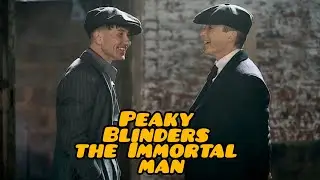 Peaky Blinders the Immortal man is About to blow your mind
