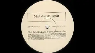 Blu Peter - Blue Air (X Cabs Remix Two) Classic Trance 1999
