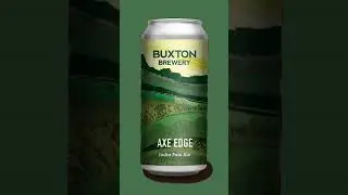 39 - Buxton Brewery | Superfresh - Axe Edge, Myrcia Oatmeal Hopburst & The Impatience