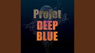 Deep Blue Back Love (feat. La&euml;ticia Sheriff, Denis Barthe & Joseph Doherty)