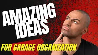 AMAZING ideas to organize your garage!