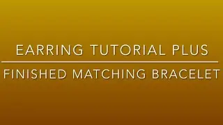 Jan 12th 2026 - Earring Tutorial & Finished Matching Bracelet using Bargain Bead Box 