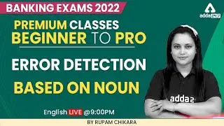 Beginner to Pro | Banking Exams 2022 | Error detection based on noun | English by Rupam Chikara