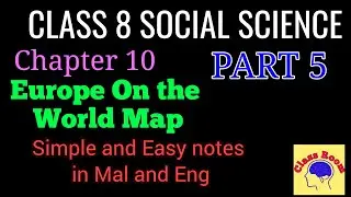 Class 8 social science chapter 10 Europe on the world map Notes in Malayalam and in English