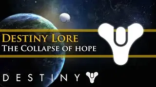 Destiny Lore - The Golden Age, The collapse and The Darkness