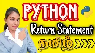 Return Statement in Python|Return statement Python Tutorial for Beginners in Tamil #pythontutorial