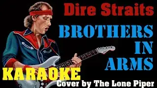 Brothers in Arms (Dire Straits) - Karaoke Version