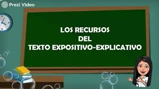 Recursos del Texto expositivo explicativo