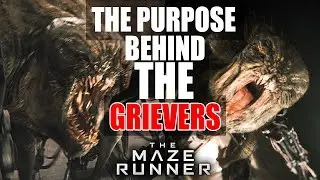 The Purpose of Grievers in MAZE RUNNER!