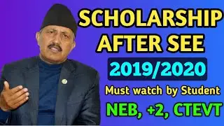 Scholarship after SEE exam||NEB,+2, CTEVT scholarships information 2021/2022