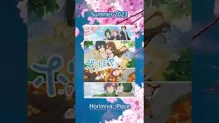 Upcoming Summer and Fall 2023 Anime #anime #romanceanime #animerecommendations
