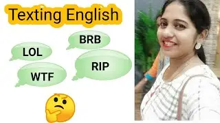 SMS English| meaning and full forms | BRB | LOL | RIP | BTW | ROFL | and many more