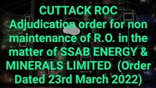 CUTTACK ROC Adjudication order for non maintenance of R.O. in matter of SSAB ENERGY & MINERALS LTD.