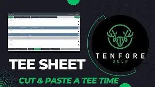 TenFore Golf - Tee Sheet - Cut & Paste a Tee Time