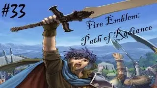 Fire Emblem Path of Radiance Chapter 16 [2/3] - Slave Trade