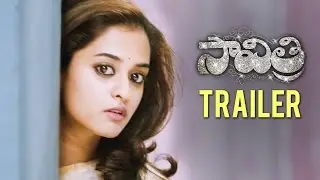 Savitri Trailer - Nara Rohit, Nanditha | Pavan Sadineni | Vel Records