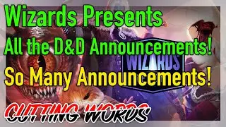 Wizards Presents: All the D&D Announcements!