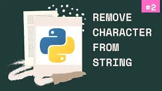 Remove Letter from String | Python