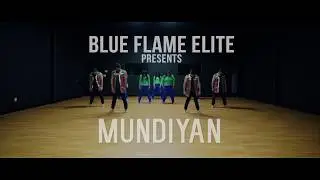 Mundiyan X Bhangra Ta Sajda | BLUE FLAME ELITE |  Tiger Shroff | Kareena Kapoor | Sonam Kapoor|
