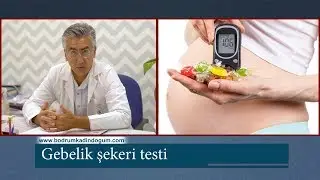 Gebelik Şekeri Testi hakkında bilinmesi gerekenler; Hurafelere inanmayın!