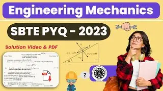 Engineering Mechanics 2023 PYQ Solution | Bihar Polytechnic 1st Semester PYQ | SBTE Exam Paper