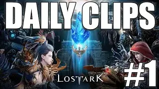 Lost Ark Daily Clips #1