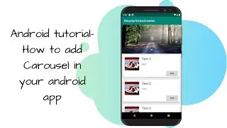 Android tutorial- How to add Carousel in your android app (Easy Steps)