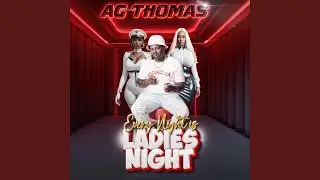 Every Night Is Ladies Night