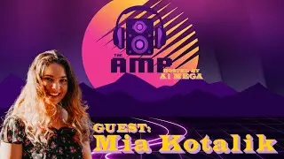 The AMP (Al Mega Podcast) S2 - Mia Kotalik
