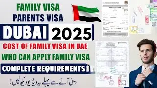 Dubai Family Visa , Spouse Visa & Sponsor Visa Detail 2025  new requirements