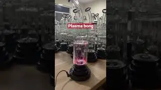 Dream plasma bong